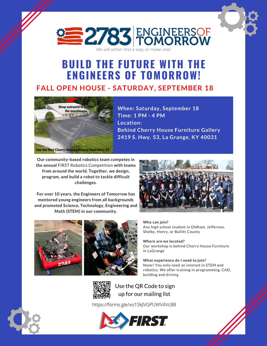 KYEOT2783's tweet photo. Kentuckiana high schoolers interested in Robotics! Engineers of Tomorrow is looking for team members and mentors. Join us for our open Saturday 9/18/21 from 1-4pm behind Cherry House Furniture Lagrange,Ky. https://t.co/DOgT97Bbgw