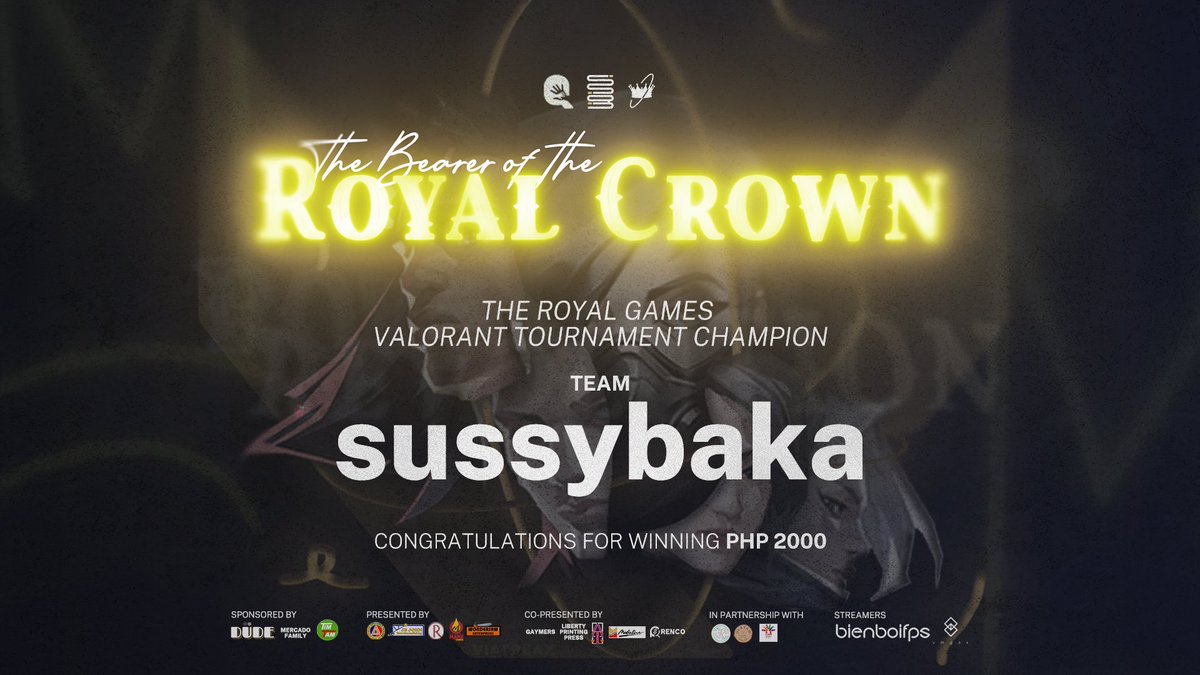 AgapayQueSci's tweet photo. [E-SPORTS TOURNAMENT - VALORANT CHAMPION]

By the order of The Royal Castle, it's a pleasure I announce to you the winner of this year's E-sports Tournament. 🏆 

Congratulations, sussybaka for rightfully earning this award! 👑

To all teams who joined this beneficiary-

(1/2) https://t.co/WhhrNdI8Wy