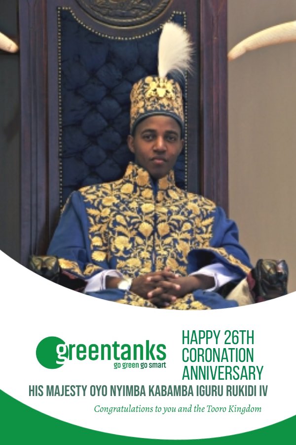 green_tanks's tweet photo. @green_tanks congratulates His Royal Highness, the Omukama of Tooro - Rukirabasaija Oyo Nyimba Kabamba Iguru Rukidi IV  @KingOyoOfficial upon your  26th coronation anniversary. We wish you and the people of Tooro prosperity. Hangiriza Entale ya Tooro. #26thEmpangoOyo https://t.co/8BpptOTuiH