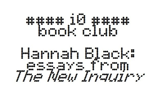 First edition of the Impossible Object Book Club soon! We'll be reading a selection of essays by artist and writer Hannah Black. PDF of what we're reading will be posted on the IO Telegram Group; register your interest by filling in this form 👉 docs.google.com/forms/d/1wu45w…