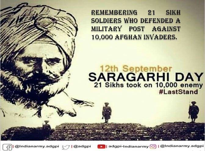 12 Sep 1897

‘Battle of Saragarhi’

21 brave soldiers of the 36th SIKH now 4 SIKH valiantly fought against 10000 Afghan Tribesmen &amp; chose to fight till death. All 21 Indian soldiers were awarded Indian Order of Merit.

#BraveSonsOfIndia
#IndianArmy