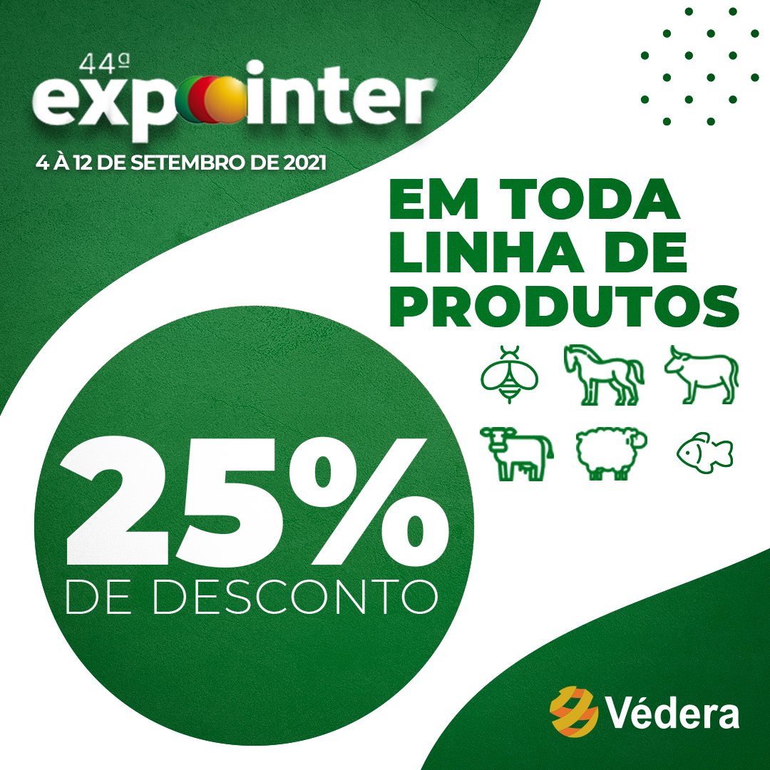 vederabrasil's tweet image. Promoção Expointer 2021, toda a linha de produtos Védera com 25% de desconto venha conferir!

#expointer2021 #vederanaexpointer #bovinos #ovinos #equinos #caprinos #abelhas #peixe #campoelavoura #simental #fleckvieh #promoção #promo