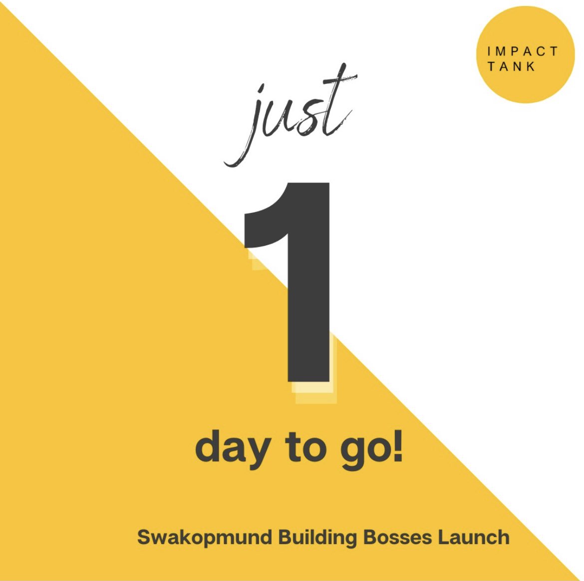 impact_tank's tweet image. Just 1 more day to go to our Swakopmund Building Bosses launch! 

#swakopmund #expansion #buildingbosses #impacttank