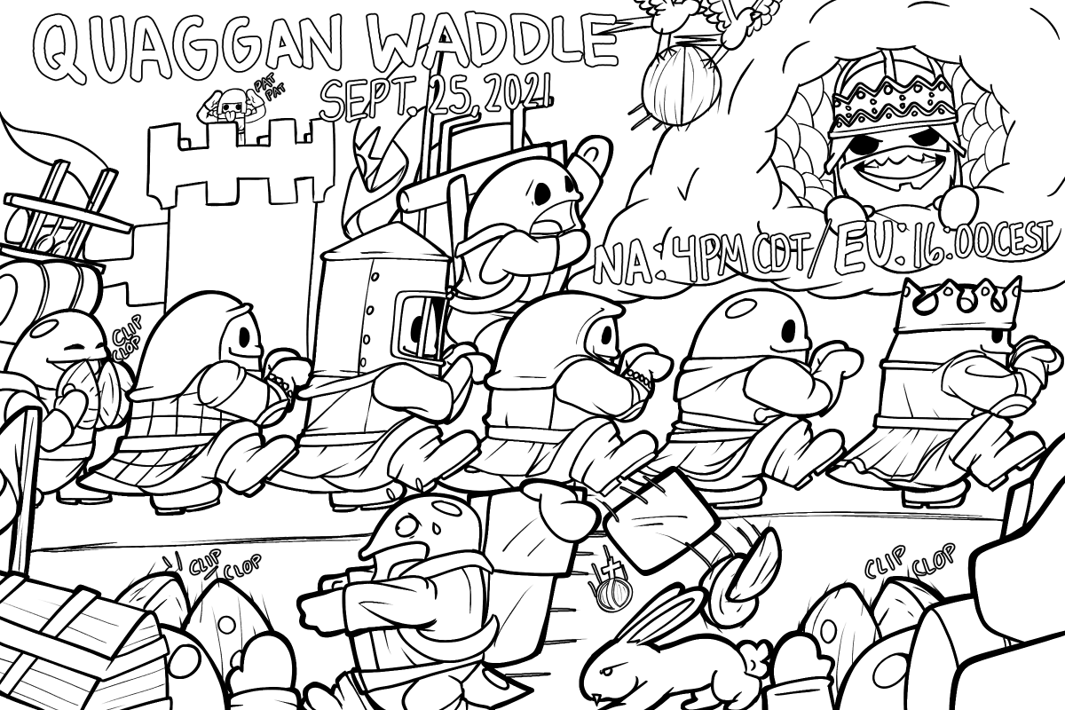 MalchemistTV's tweet photo. Quaggan Waddle 2021 #gw2coloring giveaway!
Prize: Glacial Staff (100G)
⚡️RT &amp; Follow +1 Entry
⚡️Coloring page +1 Entry
⚡️Below for +2 Entry
Color:
✅Any medium
✅At least 2 colors
✅Post your colored version below
Everyone gets a chance no matter the skill
End: Oct 2
#GuildWars2 https://t.co/wYw71pvzuw