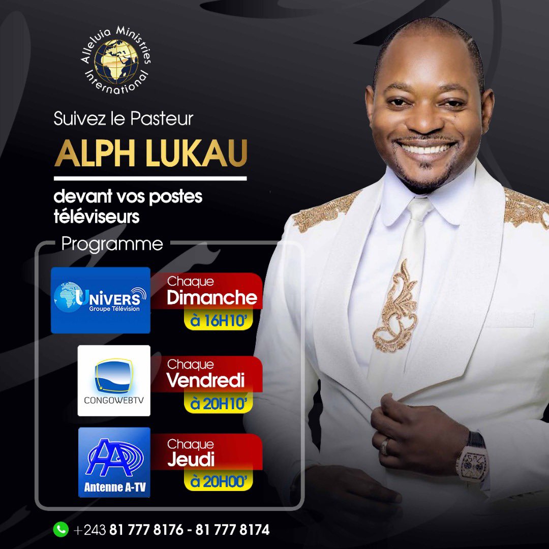 Mme_Tende's tweet photo. Suivons désormais le Pasteur #AlphLukau sur @UniversGroupe tous les dimanches à 16h10 , sur @Antenneatv tous les jeudi a 20h et sur #Congoweb tous les vendredi a 20h10 
Pour ceux qui sont à l’étranger, rdv sur YouTube avec @YebaTv les dimanches et jeudi à 20h 
#WeAreAmi ✌🏾✌🏾 https://t.co/UBCToD0qEs