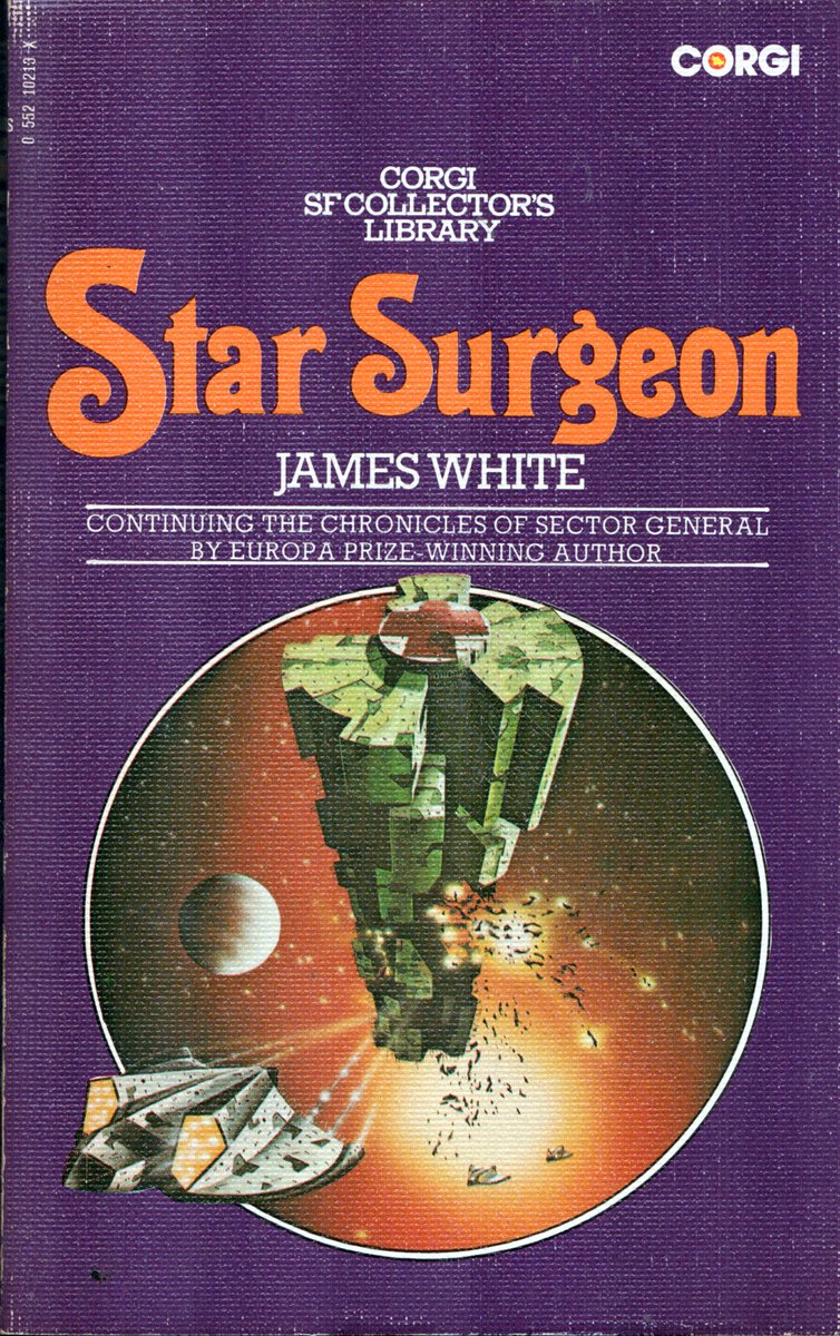 Ranaroth2's tweet photo. James White, Star Surgeon, Corgi, 1976. Cover uncredited [Tony Roberts ?]. Sector General series no. 2.  Corgi SF Collector's Library purple stippled cover. #JamesWhite #Corgi #SectorGeneral #hospital #star #surgeon https://t.co/3BIzI0P7HM