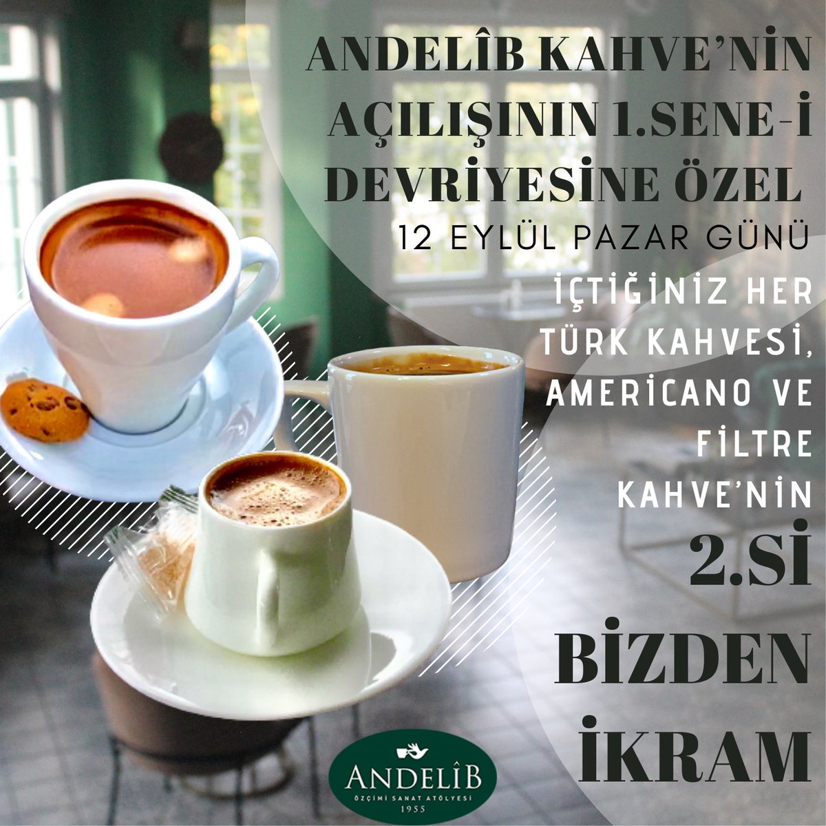 andelibkahve's tweet photo. Bugün Andelîb Kahve’de içtiğiniz her Türk Kahvesi, Filtre Kahve ve Americano’nun ikincisi bizim size ikramımız! https://t.co/XDxrbUFnhX