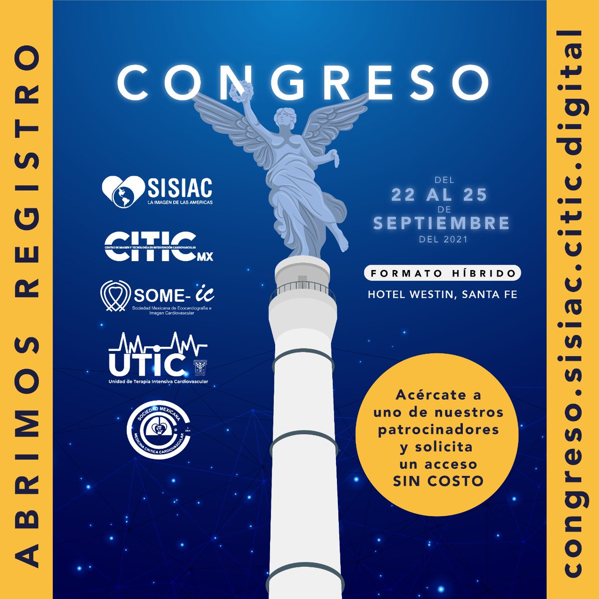¿Ya te registraste?⏱️
Estará IMPERDIBLE ‼️

Congreso de Imágenes Cardiovasculares SISIAC-CITIC
¡El evento más importante de nuestra Sociedad #SISIAC! 🔥🔥🔥

🗓️2⃣2⃣ al 2⃣5⃣ de Septiembre
📍Hotel Westin, Santa Fé, México 🇲🇽
💵GRATUITO🎉

Acceso al registro👉🏻bit.ly/3E8s4JL