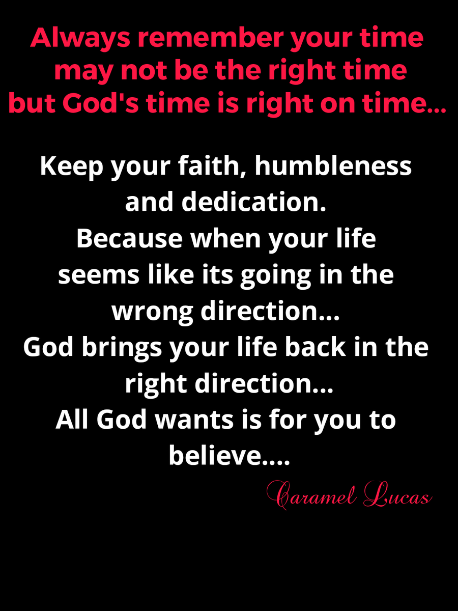 Ms__Caramel's tweet photo. Just motivating... someone might need to read this... 

Keep your FAITH and believe in YOURSELF... it may not be your time now but when its God's time... its right on time.. 

#CaramelLucas  #believeinyourself
#ItsGodtimenotyourtime #motivation #inspiration #motivationalspeaker https://t.co/OhQoArouOM