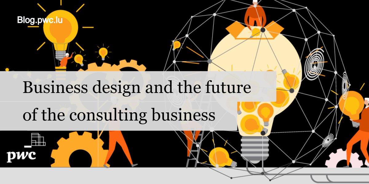 PwC_Luxembourg's tweet image. This #PwCBlog article deep dives into what design and design thinking are, and introduces you to business design and how important it is for the future of the consulting business. Read it here: bit.ly/blbizdesign21 #businessdesign #designthinking #bspwcl
