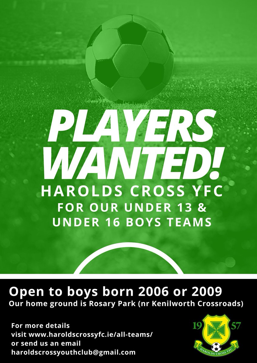 Harolds Cross YFC (@crossyfc) on Twitter photo Our club still has some space for new players in our U13s and U16s boys teams.
Register: haroldscrossyfc.ie/all-teams/
or send us an email: haroldscrossyouthclub@gmail.com Our club still has some space for new players in our U13s and U16s boys teams.
Register: haroldscrossyfc.ie/all-teams/
or send us an email: haroldscrossyouthclub@gmail.com