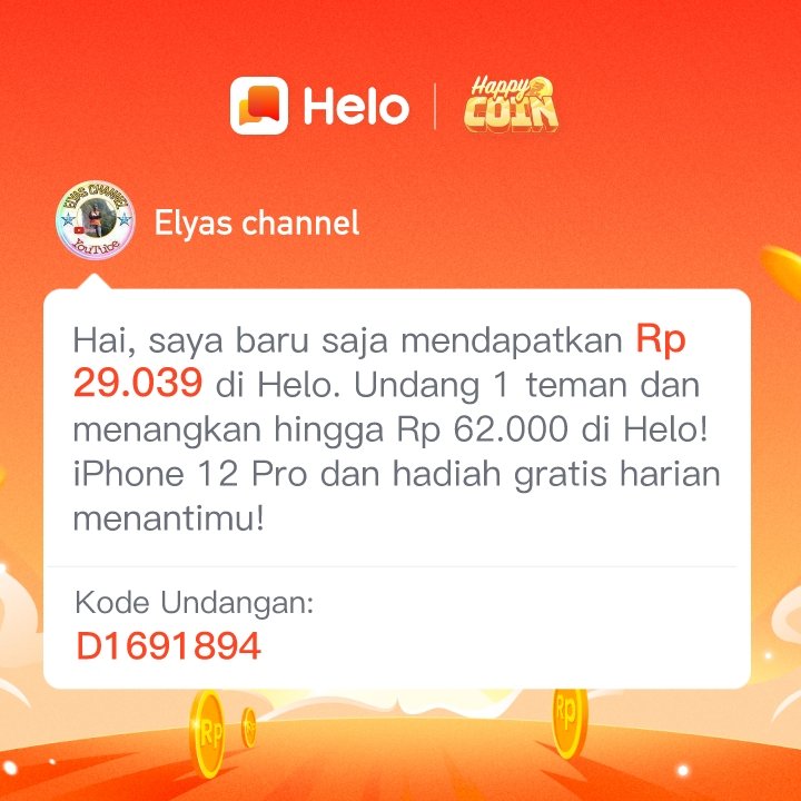 *Kode Referral aku: D1691894* Download Helo dan dapatkan Rp 400 langsung 🤑, dapatkan *Rp 62.000* untuk setiap orang yang kamu undang, tanpa batas. ✅100% Nyata. Klik link berikut untuk download Helo 🔗:
s.helo-app.com/luckys/ZSJK7YW…