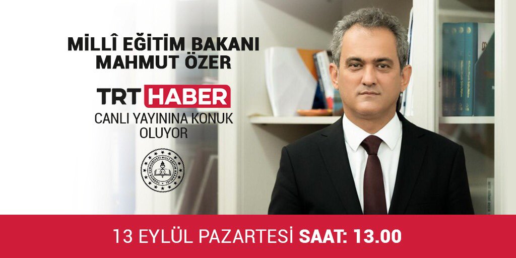 Bakanımız Sayın Mahmut Özer, TRT Haber canlı yayınında eğitim gündemine ilişkin soruları yanıtlayacak.

📺 <a href="/trthaber/">TRT HABER</a> 

🗓 13 Eylül Pazartesi (Yarın)

⏰ 13.00