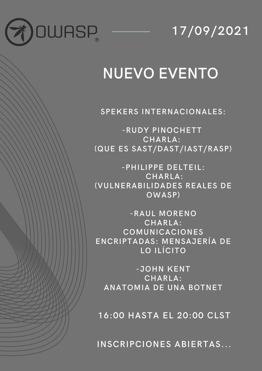 Nuevo evento en conjunto Owasp panama y Owasp viña del mar.
En esta ocasión contaremos con 4 charlas con speakers de alto nivel y reconocimiento internacional, sera un evento gratuito y las inscripciones ya están abiertas 😉  
link: meetup.com/.../OWASP-Vina…