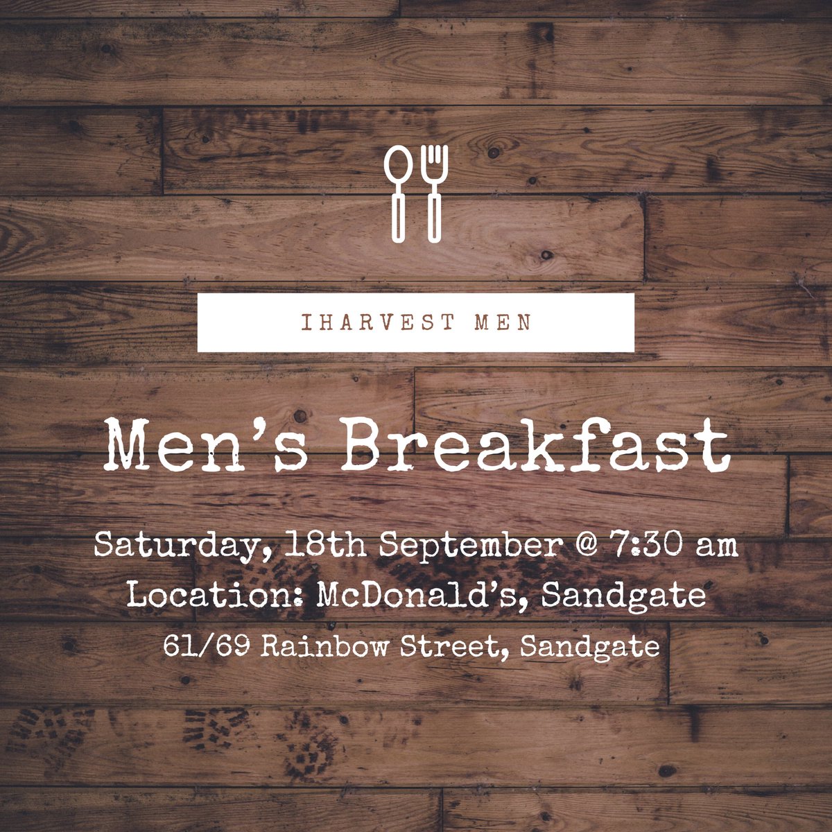 world_harvest's tweet photo. Men’s Breakfast is on this Saturday, 18th September @ 7:30am. Come for some great food and fellowship!  Location: McDonald’s, Sandgate. 61/69 Rainbow Street, Sandgate.  #men #breakfast #allthemen #menonly #family #mensbusiness #jesus #mcdonalds #iharvest #worldharvestministries https://t.co/KRcO78ioAV