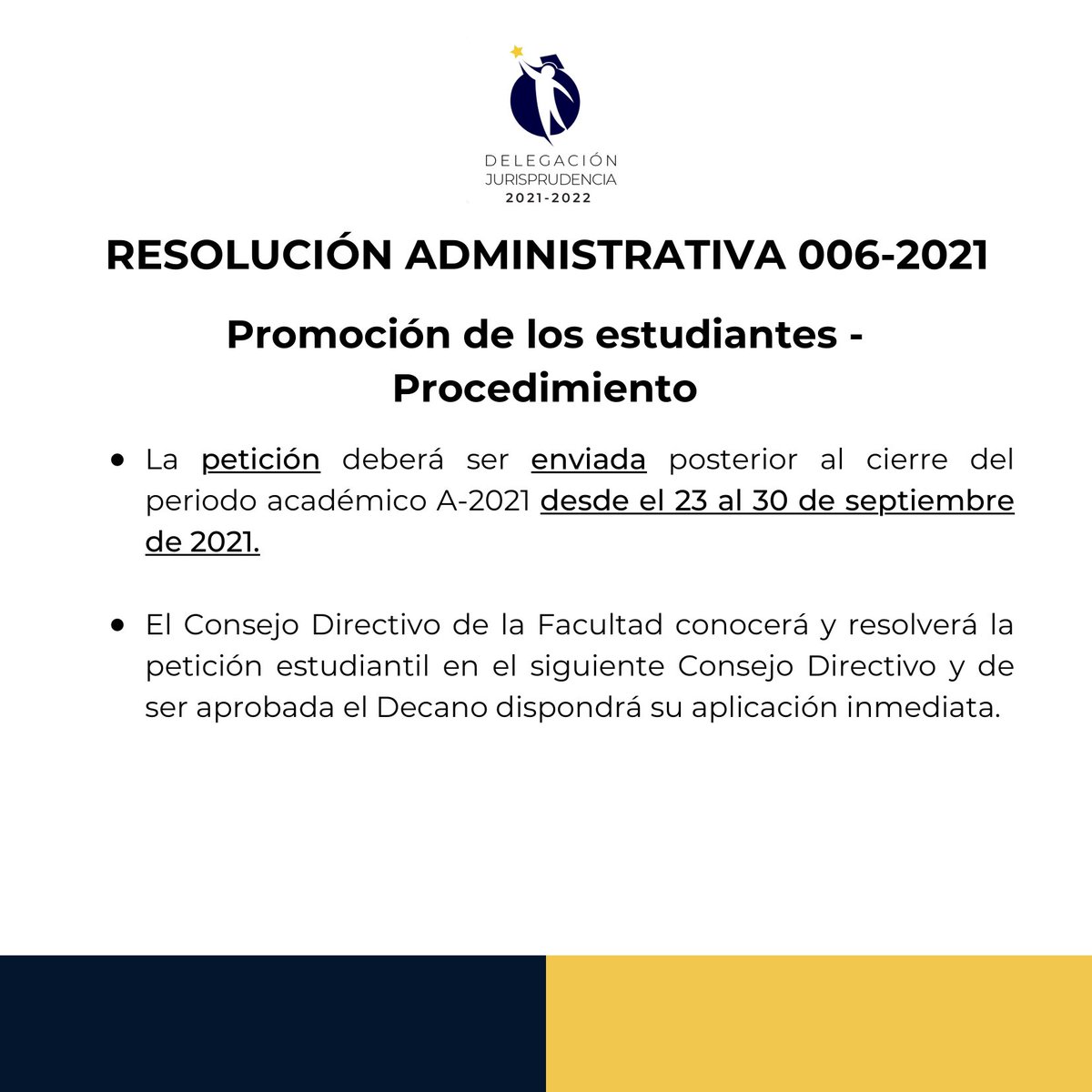 DEFJ_UCSG's tweet photo. IMPORTANTE: Información correspondiente a la Resolución 006-2021. https://t.co/src7GzmV87