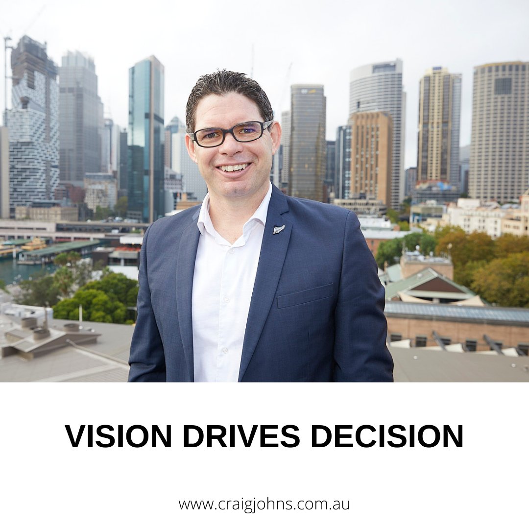 "Once you have absolute clarity of your vision, it makes it easy to say no to the ideas and opportunities that aren't in alignment." Vision drives decision craigjohns.com.au #inspiringgreatleaders #leadership #highperformance #culture #success