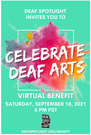 ASLinterpretIC's tweet image. Deaf Spotlight is hosting a virtual Benefit to support Deaf, DeafBlind, DeafDisabled and Hard of Hearing artists across the states!  

Saturday, September 18th, 2021
5 p.m. - 6:30 p.m. PST

Register here: secure.lglforms.com/form_engine/s/…
