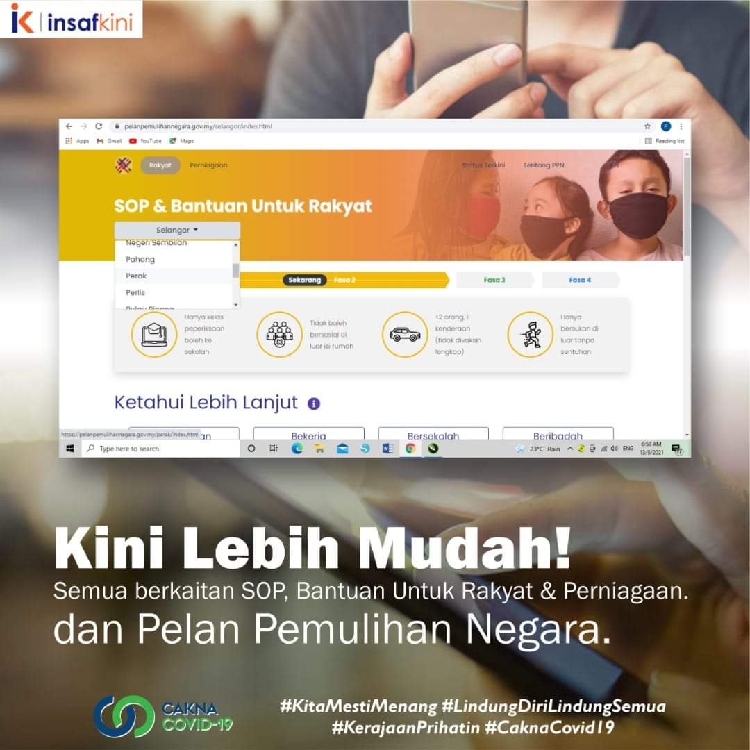 InsafKini's tweet photo. Kerajaan sentiasa berfikir bagaimana memastikan rakyat mendapat access maklumat tepat dengan pantas dan mudah.Bagi mengetahui SOP mengikut fasa serta bantuan kerajaan juga semua berhubung Pelan Pemulihan Negara. Jom layari
 https://t.co/dbr0BDysQS

#KerajaanPrihatin https://t.co/H6ETK5nm2F