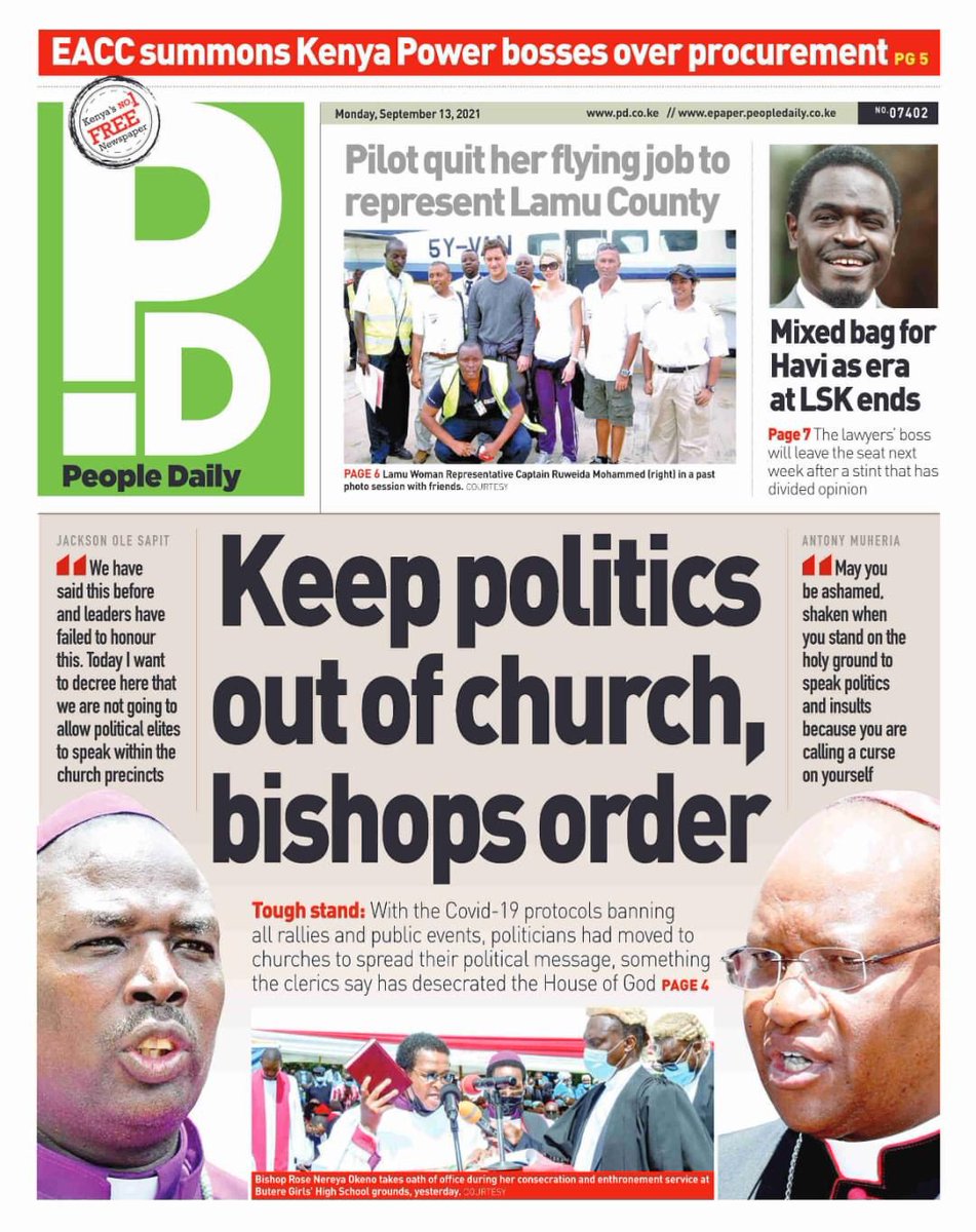 MediaTkc's tweet photo. 📰Today's Newspaper Headlines 📰

Monday,13th September 2021

People Daily: Keep politics out of church, bishops order. https://t.co/JAinX7lBCF