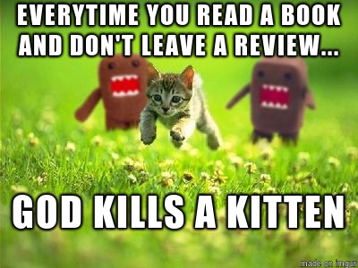 gallenwilbanks's tweet photo. If you've ever read one of my books, novellas, or short stories and enjoyed it, please leave a review. I will be eternally grateful.
No more kittens need to die.

#amwriting #writingcommunity #saveakitten https://t.co/GEIaaHtYTR