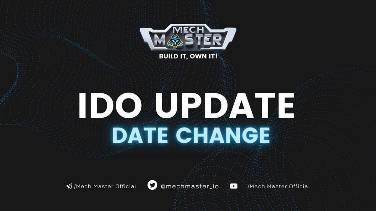 ❗️IMPORTANT❗️IDO UPDATE ❗️

📍<a href="/MechMaster_IO/">Mech Master</a> $MECH IDO date changed as a necessary step to move faster.

⏰ New IDO date will be October 24th!

👉🏼 Learn more at: mechmaster.medium.com/mech-master-id…