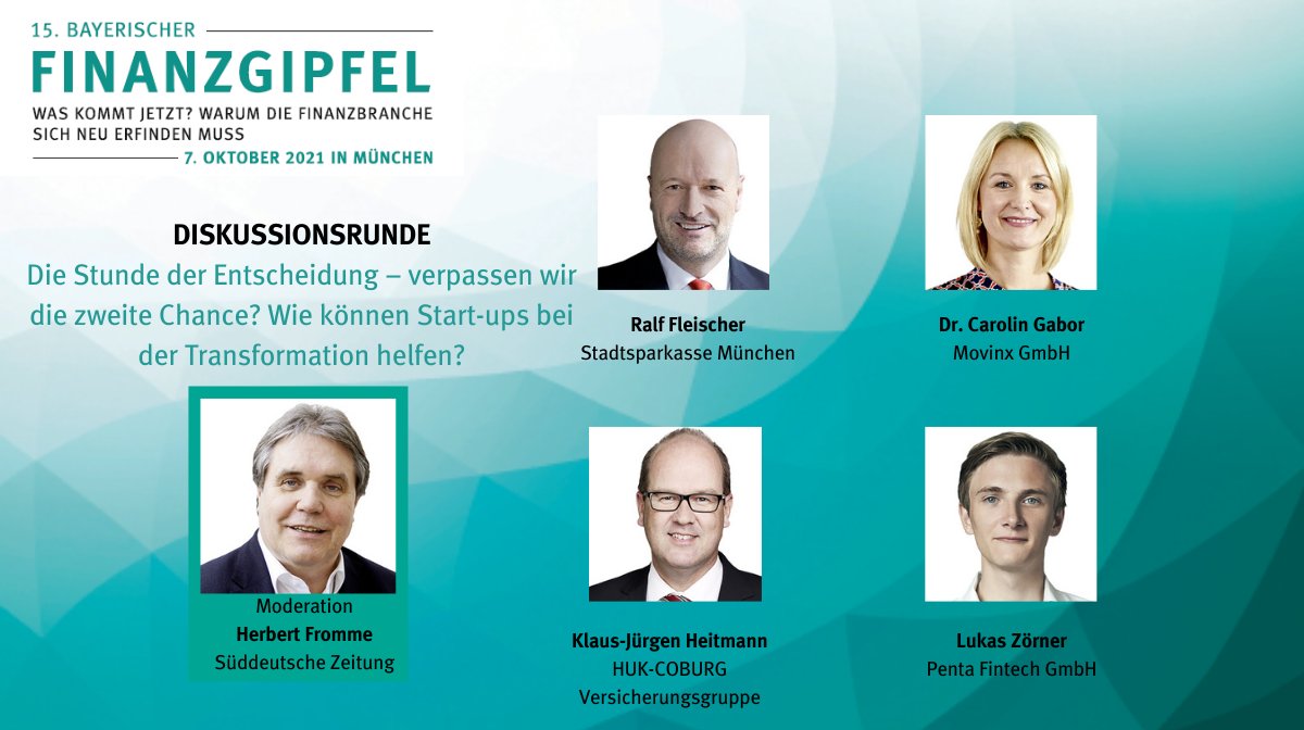 Ralf Fleischer Stadtsparkasse München, <a href="/CarolinGabor/">Carolin Gabor</a>  Movinx Klaus-Jürgen Heitmann und <a href="/LCZoerner/">Lukas Zoerner</a> <a href="/getpenta/">Penta by Qonto</a> diskutieren mit <a href="/HerbertFromme/">Herbert Fromme</a>  <a href="/SZ/">Süddeutsche Zeitung</a>  Zeitung am 7.10.2021 beim #finanzgipfel über: Die Stunde der Entscheidung - verpasst die Finanzbranche die zweite Chance?