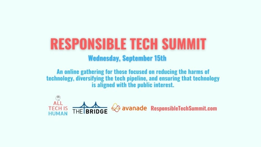 Are you interested in how #technology could be beneficial for the #public interest? What is the way forward for #ResponsibleTech?

All this & more at the Responsible #Tech Summit organised by @AllTechIsHuman 

🗓️15/09
⏰16:30 CET

More here 
👉 bit.ly/2X1invw