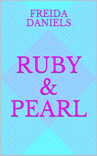 annecater's tweet photo. RUBY AND PEARL BY FREIDA DANIELS #RUBYANDPEARL #FREIDADANIELS #AUTHORINTERVIEW
https://t.co/pPpcicqp68 https://t.co/j6ofrlu0hZ