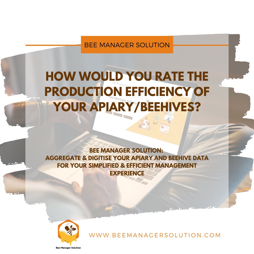 Bee-ing a beekeeper requires that you have a "birds-eye-view" of your apiary and beehive performance....the question I pose to you today:

 How would you rate the production efficiency of your apiary and beehives?

I would love to hear from you...