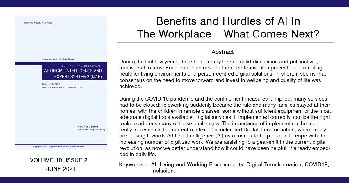 SmartWorkEU's tweet image. How technology applied to the work environment can be leveraged to respond to the emerging challenges raised by #COVID19. 

You must read the paper📜 written by partners of #SmartWorkEU &quot;Benefits and Hurdles of #AI In The Workplace – What Comes Next?&quot;

➡️lnkd.in/g5gQjJk9