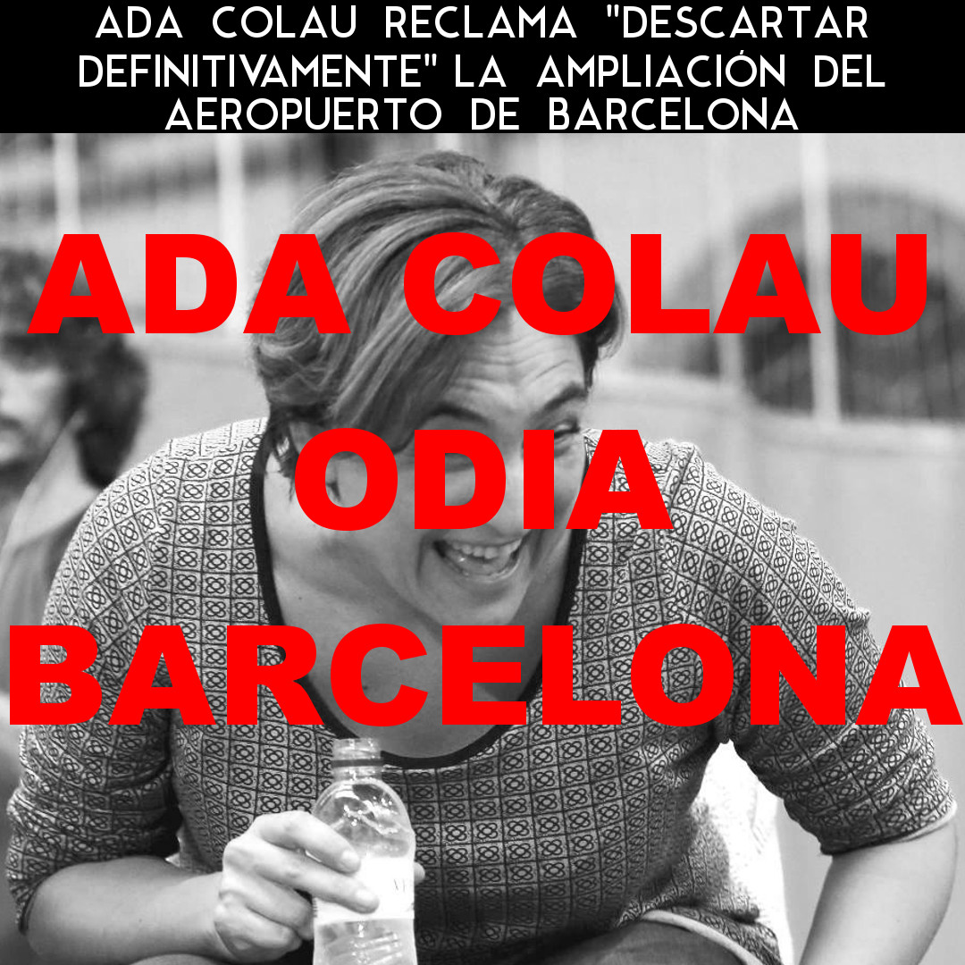 AlcaldesaInutil's tweet photo. ADA COLAU RECLAMA "DESCARTAR DEFINITIVAMENTE" LA AMPLIACIÓN DEL AEROPUERTO DE BARCELONA

#AdaColau #Colau #AdaColauOdiaBarcelona #ColauOdiaBarcelona #AdaColauOdiaBcn #ColauOdiaBcn #AdaColauHatesBarcelona #ColauHatesBarcelona #LaAlcaldesaInutil

https://t.co/CN71ordSGU https://t.co/Cy6kLQQ7CX