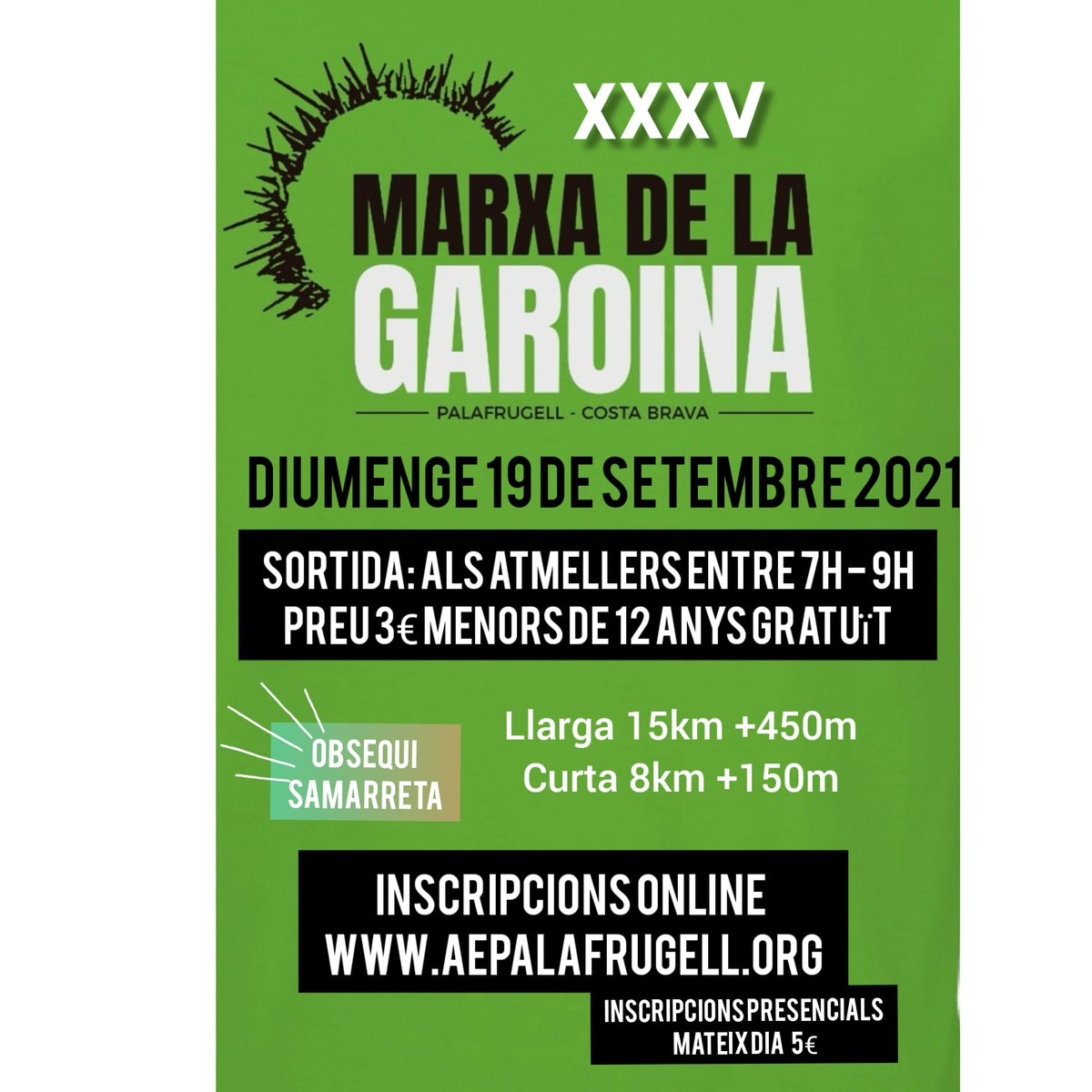 Inscripcions obertes Marxa de Garoina
Diumenge 19-S
tanquem Inscripcions on line dijous 16 de setembre 2021 a les 12h de la nit. Tota info a aepalafrugell.org
#marxagaroina2021 #Palafrugell #marxapopular
<a href="/RPalafrugellFM/">Ràdio Palafrugell</a> <a href="/ajpalafrugell/">Ajunt. Palafrugell</a> <a href="/PalafrugellCult/">Palafrugell Cultura</a> <a href="/ipeppalafrugell/">VisitaPalafrugell</a>