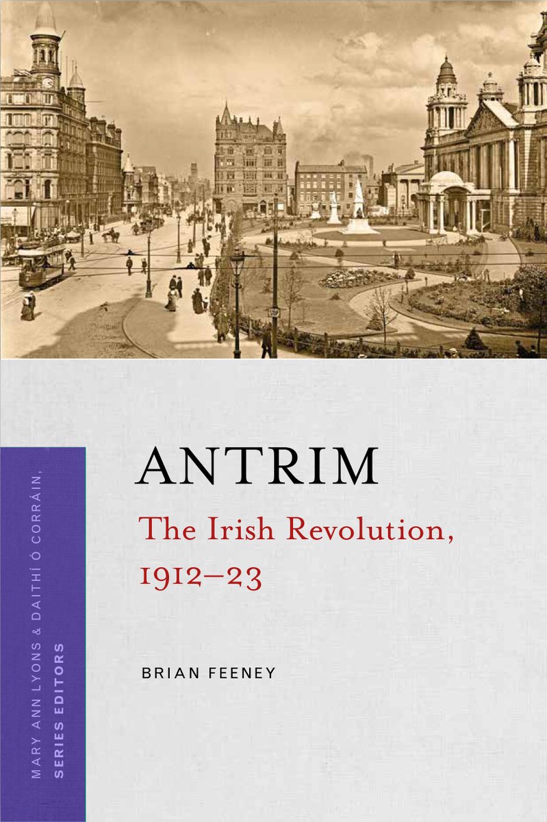 'Feeney has provided a lively, extremely readable introduction to the period' writes Kieran Glennon of the @theirishstory on 'Antrim - The Irish Revolution 1912-23' by Brian Feeney. theirishstory.com/2021/09/11/boo…