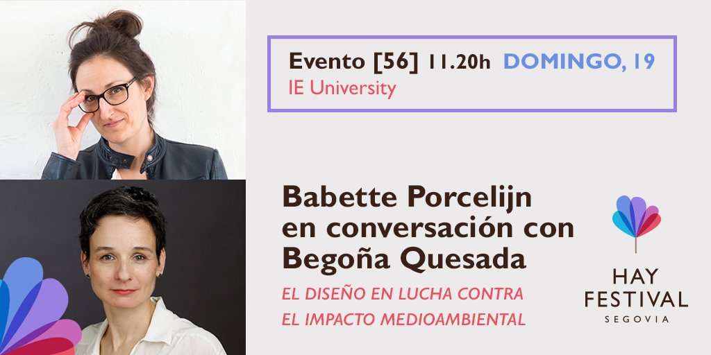 En #HaySegovia21 <a href="/BabettePorcelyn/">Babette Porcelijn</a> nos contará por qué para luchar contra el medioambiente necesitamos más a los diseñadores que a los científicos. Hablará sobre 'impacto oculto' y más con <a href="/BeQuesada/">Begoña Quesada</a>.

🎟️: hayfestival.com/p-18165-babett…

<a href="/NLinSpain/">Embajada de Países Bajos en España</a>