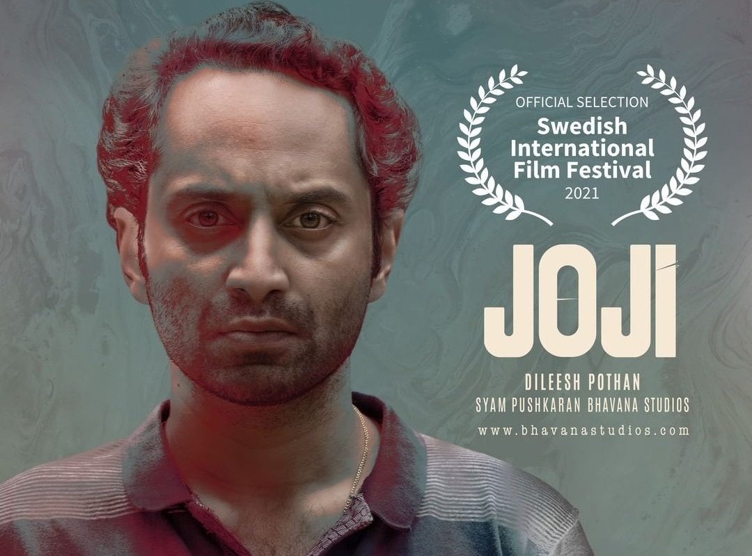 JOJI has been Chosen Officially selected to Swedish International Film Festival (2021) 🔥❤️
#JojiOnPrime
@twitfahadh  #FahadhFaasil 

#Pushpa #VillainOfPushpa #SwedishInternationalFilmFestival