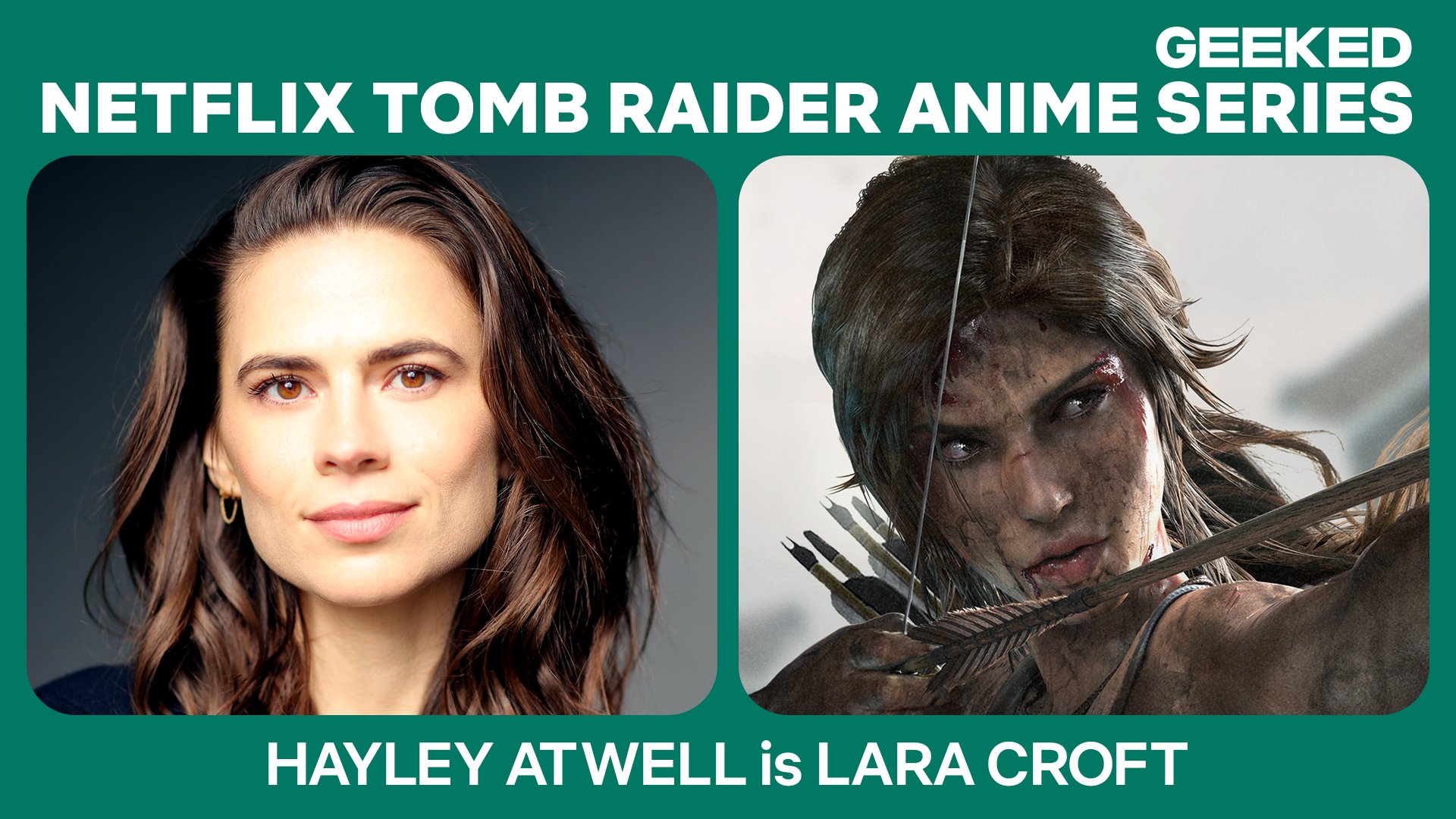 Hayley Atwell is Lara Croft! Netflix's upcoming TOMB RAIDER anime