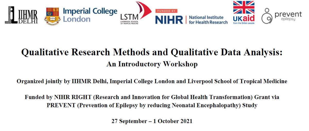 Inviting applications for a free workshop on 'Qualitative Research Methods and Qualitative Data Analysis’ organized jointly by <a href="/IIHMRDelhi/">IIHMR Delhi</a> <a href="/imperialcollege/">Imperial College London</a> and <a href="/LSTMnews/">LSTM</a> funded by <a href="/NIHRglobal/">NIHR Global Health</a> from 27 Sept to 1 Oct 2021. 

Register at preventstudy.org/capacity-build…