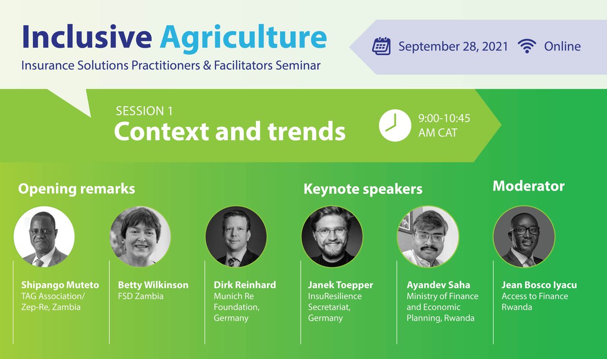 We are excited to announce the speaker lineup at the first session of the practitioners and facilitator seminar on inclusive agriculture insurance 

Speaker bios &amp; details: bit.ly/3hM6cdV

Registration: bit.ly/3hs8LBz

Session 1: 09:00-10:45 a.m CAT 🗓️28th Sept