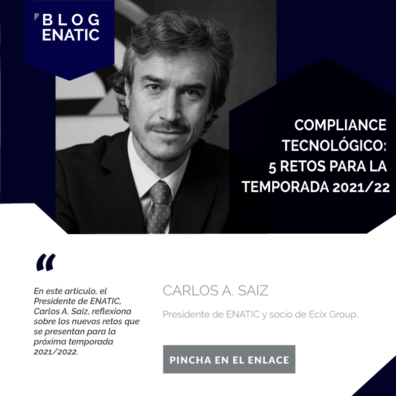 ENATIC1's tweet photo. 🗣 Blog ENATIC | Ya está disponible "Compliance Tecnológico: 5 retos para la temporada 2021/22", un artículo de @Carlos_A_Saiz, Presidente de #ENATIC y socio de @EcixGroup.

👉 Lee el artículo completo aquí: https://t.co/rGUq3jfaHx https://t.co/qwsTqK8FwG
