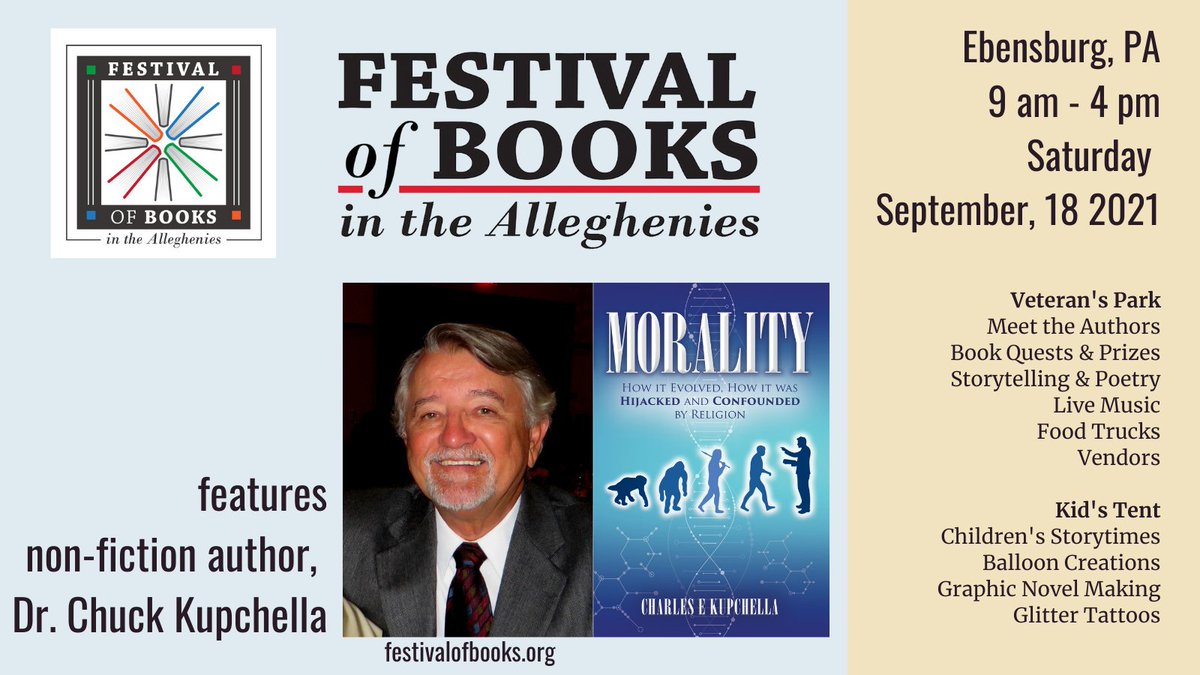 ARFBooks's tweet photo. Meet Charles E. Kupchella, PhD, at the Festival of Books on Sept 18, Ebensburg PA. Dr. Kupchella is the author of 7 #nonfiction books. His latest, Morality, is about the evolutionary #psychology surrounding morality and ethics https://t.co/1qGCSaSAis #bookevent https://t.co/PhO6EFVmEv