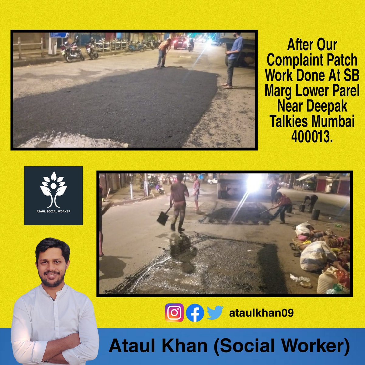 ataulkhan09's tweet photo. After Our Complaint Patch Work Done At SB Marg Lower Parel Near Deepak Talkies Mumbai 400013. Thanks @mybmcWardGS For Quick Action. 
#AtaulSocialWorker https://t.co/tmMVS0dO7x