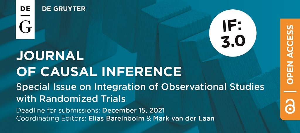 DGJournals's tweet image. We invite you to submit papers for the upcoming Special Issue on Integration of Observational Studies with Randomized Trials in the JOURNAL OF CAUSAL INFERENCE.
Deadline: Dec 15, 2021
See the full call for papers at: 
degruyter.com/publication/jo…
#causalinference #randomizedtrials