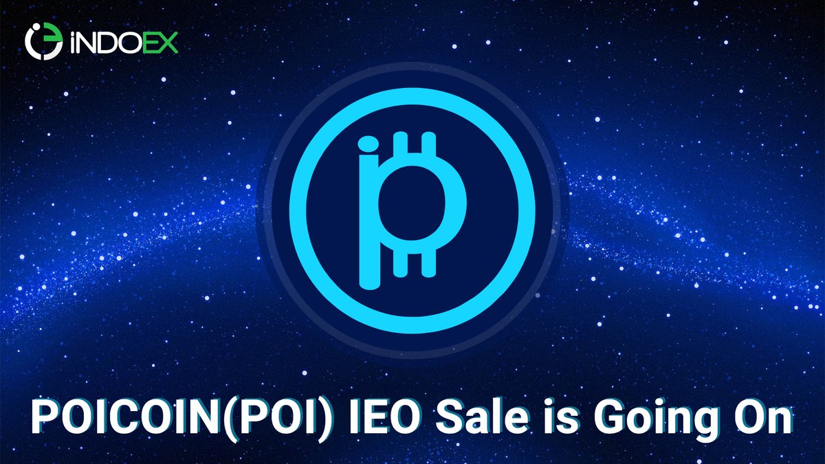 POICOIN (POI)
IEO sale is Going on
international.indoex.io/buyieo/POI
Website : poicoin.net
Twitter: x.com/poicointoken
TG; t.me/poicointokenfa…
Visit: international.indoex.io
Follow us on: t.me/indoexofficial
<a href="/poicointoken/">POICOIN</a>