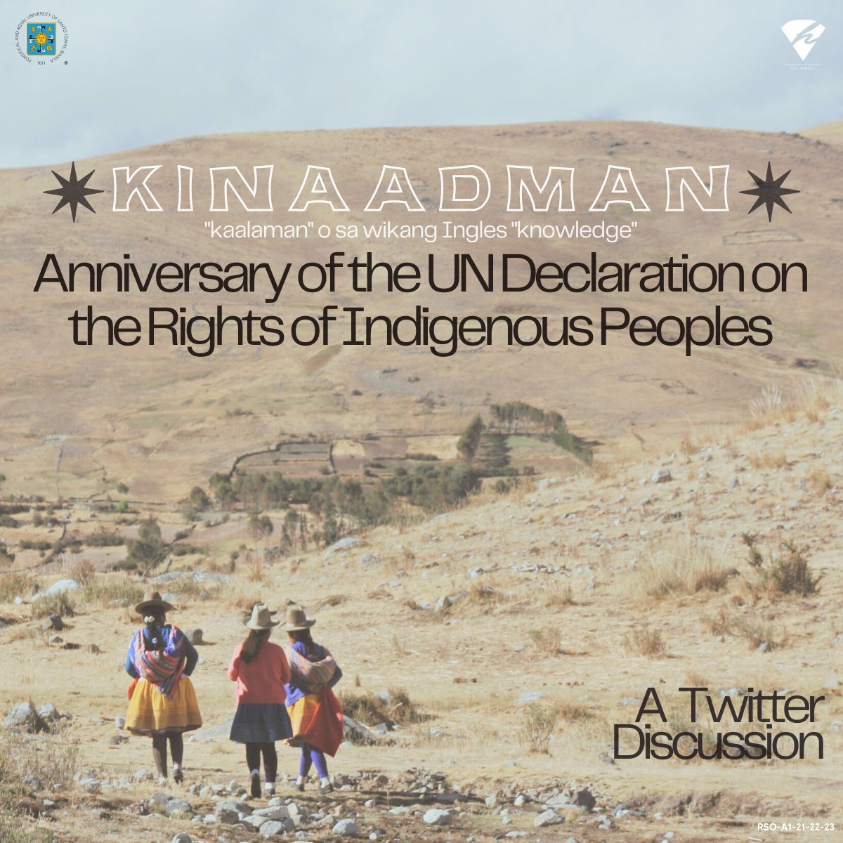 ust_hiraya's tweet photo. 14 years ago, the UN Declaration on the Rights of Indigenous Peoples was adopted by the General Assembly a majority of 144 out of 192 states, including the Philippines.
In light of the commemoration, join UST Hiraya in this month's Kinaadman.
#AmplifyTogether💎
#StandWithIP https://t.co/8qu3oQa4NK