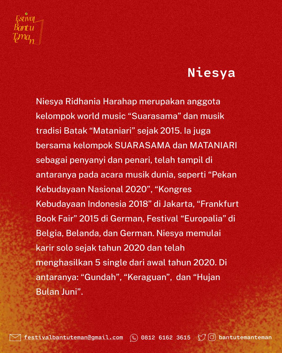 #Pertunjukan #FestivalBantuTeman #4

Hari keempat #FestivalBantuTeman akan diramaikan dengan penampilan <a href="/Niesyahrp/">Niesya harahap</a>.

Niesya (Medan) adalah penyanyi, penari, dan penulis lagu. Ia tergabung dalam kelompok world music "Suarasama" dan musik tradisi Batak "Mataniari".