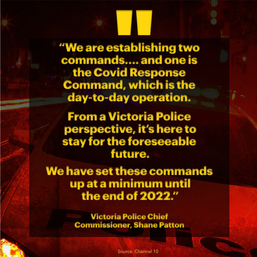 TCS1983's tweet photo. The Andrews Labor government is planning for Victoria to have COVID restrictions until 2023. This is terrifying. Victoria Police will have a COVID command until at least the end of 2022. There will be no end to this misery unless we change the government. https://t.co/WQh6LMcebE