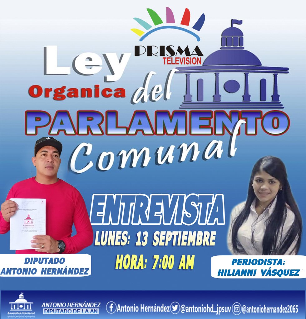 Circuito3SUCRE's tweet photo. #EnMinutos l l Entrevista del Diputado Nacional @antoniohd_jpsuv por la Televisora #PrismaTV conversando con la Periodista Hilianni Vásquez, la Ley Orgánica del Parlamento Comunal. @NicolasMaduro @jorgerpsuv @Asamblea_Ven @aleman72psuv https://t.co/4fddeNW9R5