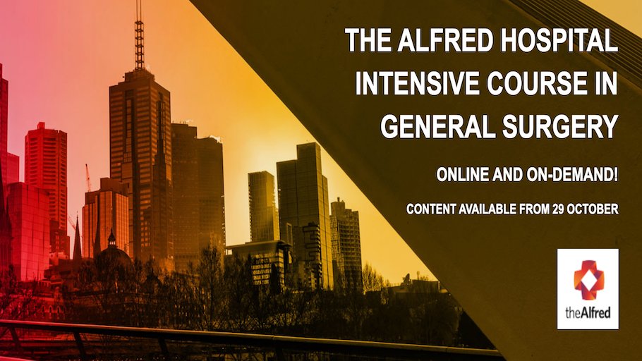 Due to the ongoing pandemic The Alfred Hospital Intensive Course in General Surgery 2021 is converting to an online and on-demand course!

The course will be available from Friday 29 October 2021.

alfredgeneralsurgerymeeting.com