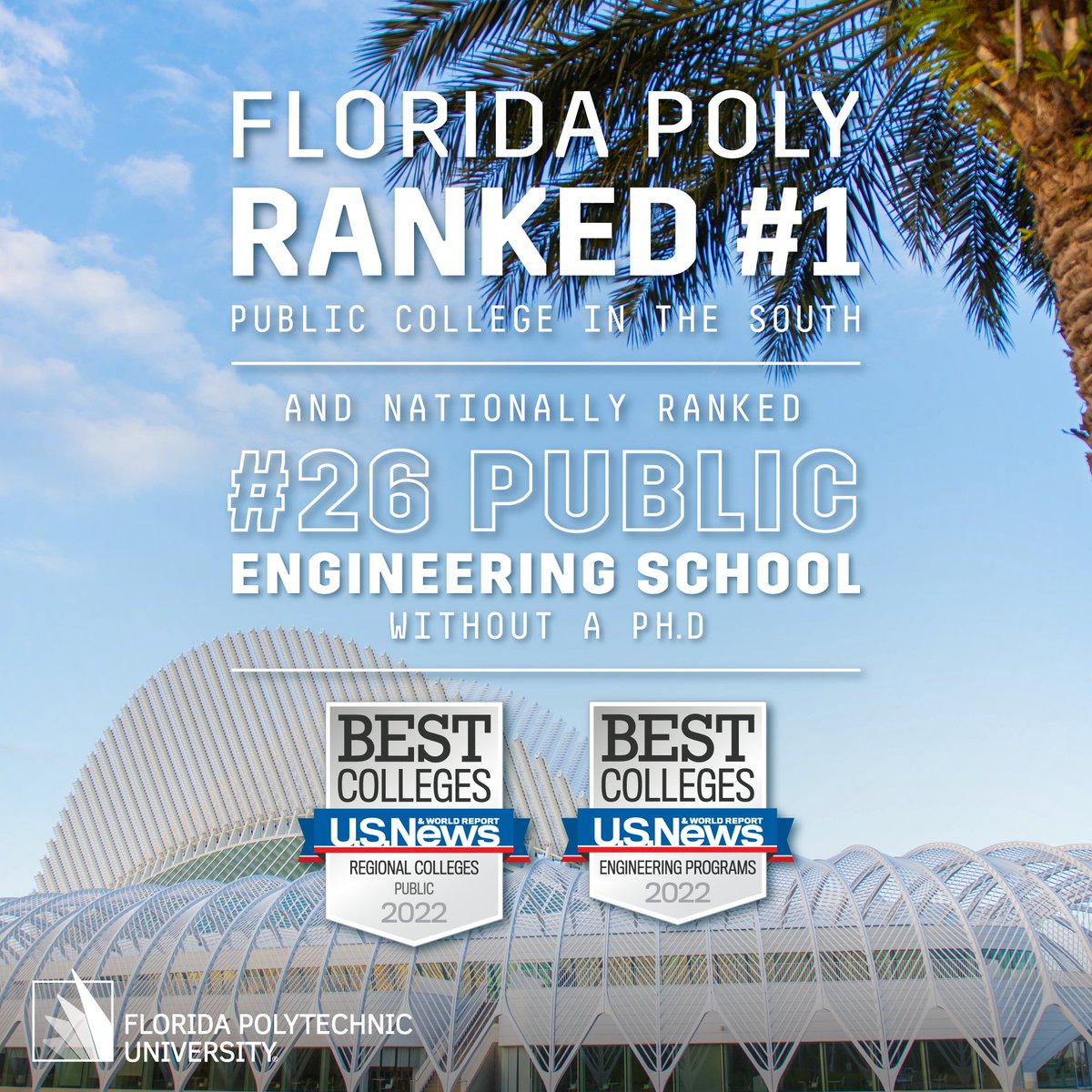 FLPolyU's tweet photo. Drum roll, please...🥁 We are excited to announce #FLPoly has been ranked the #1 public college in the South and ranked the #26 public engineering program without a Ph.D.👏🎉 #RisingToNewHeights #FLPolyProud #FLPolyRising #USNewsWorldReport

https://t.co/fKKzLuP0XH https://t.co/OlyqOnQg8f